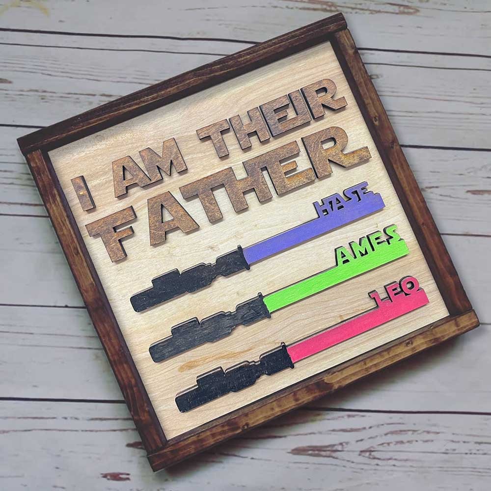 I Am Their Father Sign Personalized Kids Name Frame For Dad Father's Day