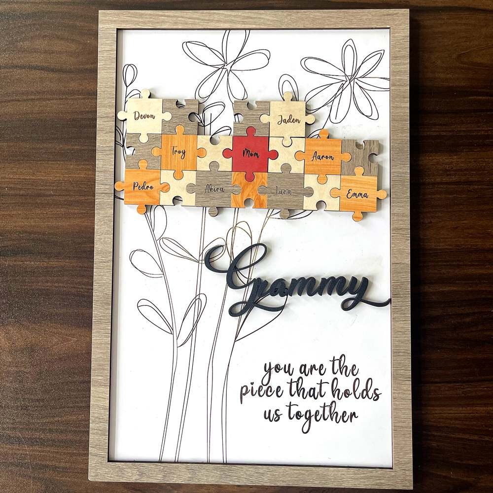 Personalized Granny You Are The Piece That Holds Us Together With Grandkids Name Mom Puzzle Sign