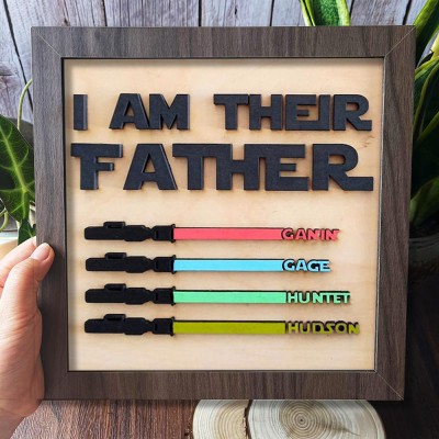 I Am Their Father Sign Personalized Kids Name Frame For Dad Father's Day