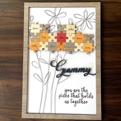 Personalized Granny You Are The Piece That Holds Us Together With Grandkids Name Mom Puzzle Sign