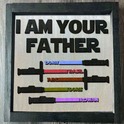 I Am Their Father Sign Personalized Kids Name Frame For Dad Father's Day