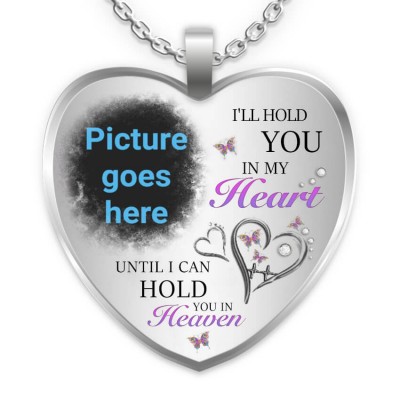 I'll Hold You In My Heart Personalized Engraving Memorial Heart Photo Necklace