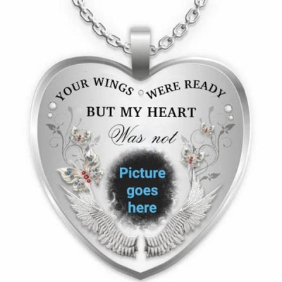 Your Wings Were Ready Personalized Engraving Memorial Photo Necklace